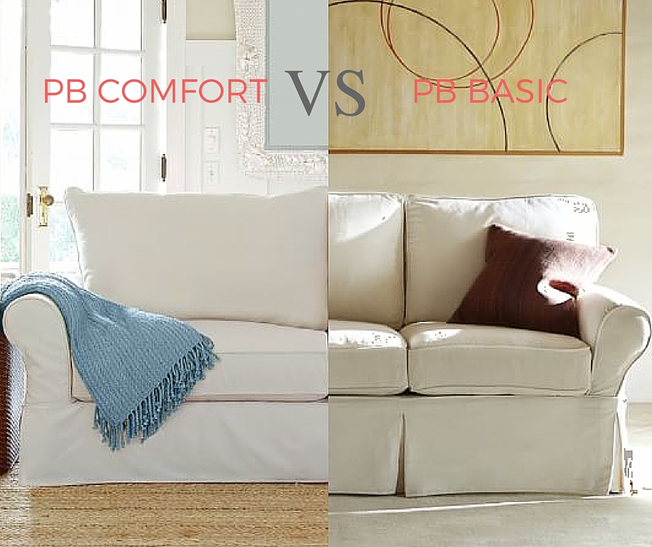 Pottery Barn PB Basic vs PB Comfort – Small differences!